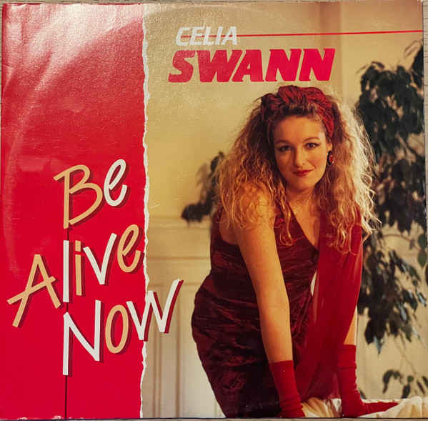 Celia Swann - Be Alive Now | Savage Records (SV 126.201)