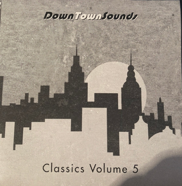 Various - DownTownSounds Classics Volume 5 | Fatty Fatty Phonographics (FFP015) - main Various - DownTownSounds Classics Volume 5 | Fatty Fatty Phonographics (FFP015) - main