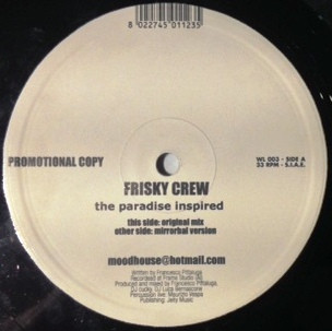 Frisky Crew - The Paradise Inspired | Jeity Music (WL 003) - main