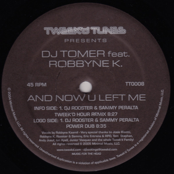 DJ Tomer Featuring Robbyne Kaamil - And Now U Left Me | Tweek'd Tunes (TT 0008) - main