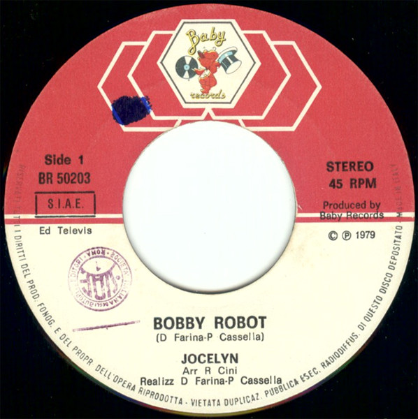 Jocelyn - Bobby Robot / Rino Rino | Baby Records (BR 50203) - 3