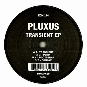 Pluxus - Transient EP | Kompakt (KOM 174)