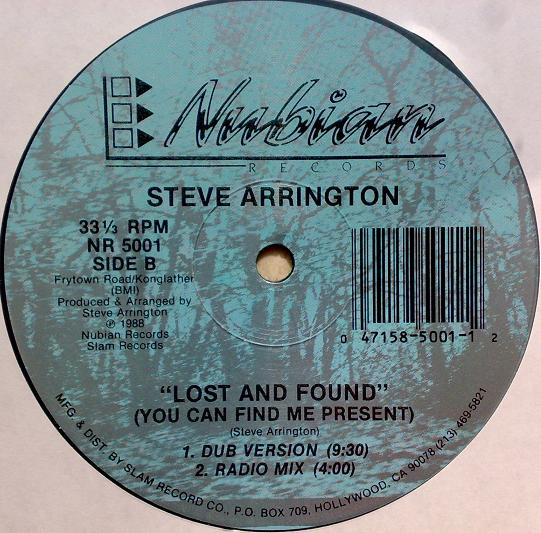 Steve Arrington - Lost And Found (You Can Find Me Present) | Nubian Records (NR 5001) - 2