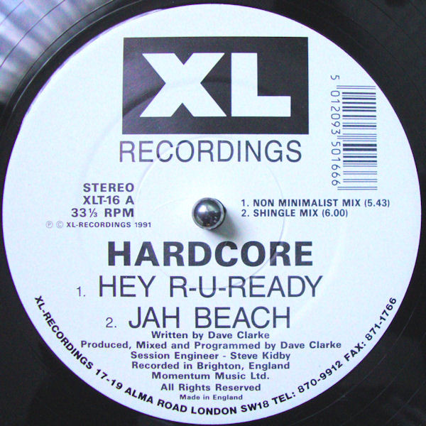 Hardcore - Hey R-U-Ready | XL Recordings (XLT-16) - main