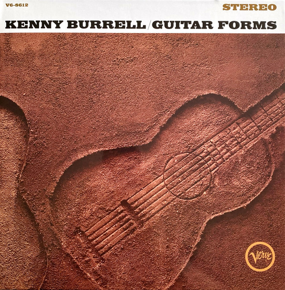 Kenny Burrell - Guitar Forms | Verve Records (602465049749) - main Kenny Burrell - Guitar Forms | Verve Records (602465049749) - main