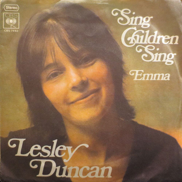 Lesley Duncan - Sing Children Sing | CBS (CBS S 7493)