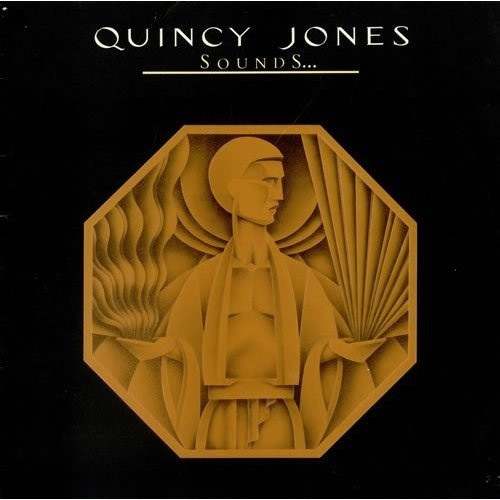 Quincy Jones - Sounds ... And Stuff Like That!! | A&M Records (AMLH 64685) - main