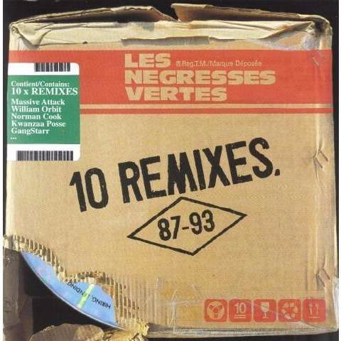 Les Negresses Vertes - 10 Remixes (87-93) | Delabel (07777 87945 2 4) - main