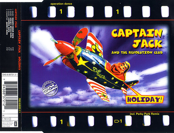 Captain Jack And The Revolution Club - Holiday! | CDL - Cologne Dance Label (7243 8 83721 2 1) - 2 Captain Jack And The Revolution Club - Holiday! | CDL - Cologne Dance Label (7243 8 83721 2 1) - 2