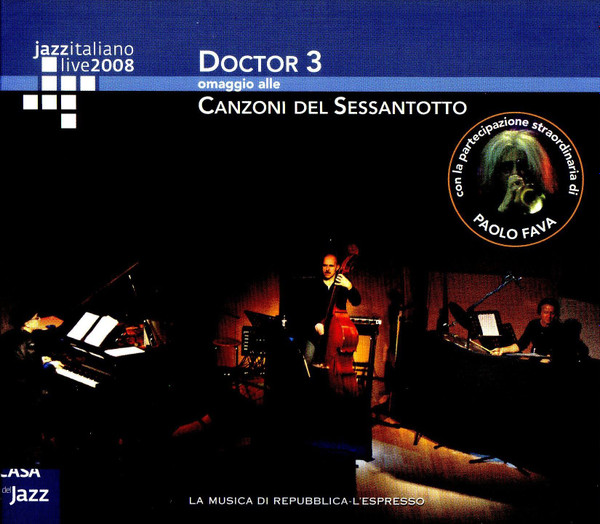 Doctor 3 - Omaggio Alle Canzoni Del Sessantotto | Casa Del Jazz (CdJ3_06)