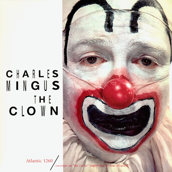 Charles Mingus - The Clown | Atlantic (1260) - main