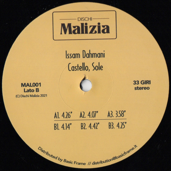 Issam Dahmani - Castello, Sole | Dischi Malizia (MAL001) - 2