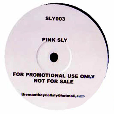 Unknown Artist - Pink Sly (12", Promo, S/Sided) | Not On Label (Pink Floyd) (SLY003) - main