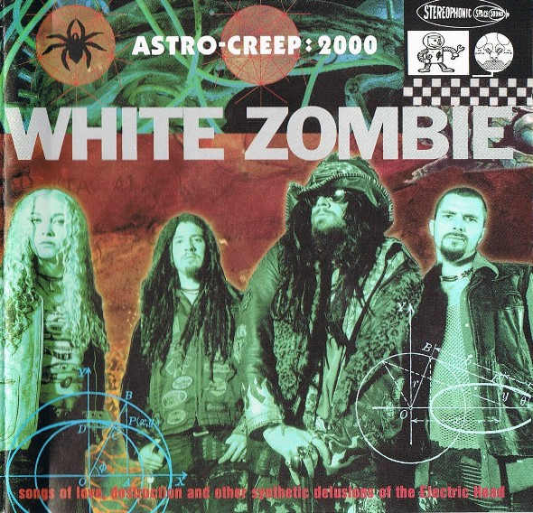 White Zombie - Astro-Creep: 2000 (Songs Of Love, Destruction And Other Synthetic Delusions Of The Electric Head) | Geffen Records (GEFSD 24806) - main White Zombie - Astro-Creep: 2000 (Songs Of Love, Destruction And Other Synthetic Delusions Of The Electric Head) | Geffen Records (GEFSD 24806) - main