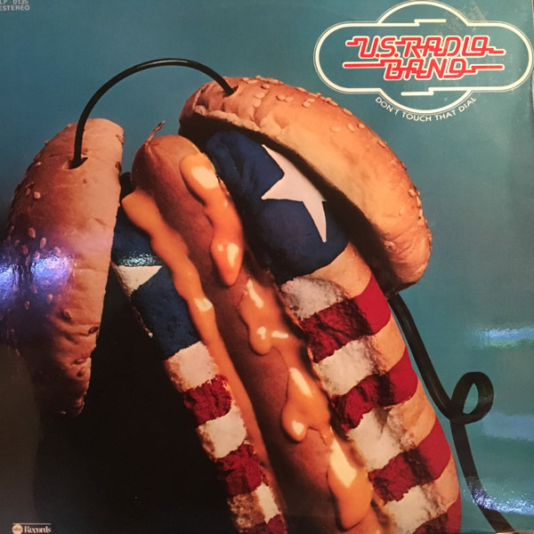 U.S. Radio Band - Don't Touch That Dial - Vinilo | ABC Records (LP 0135) U.S. Radio Band - Don't Touch That Dial - Vinilo | ABC Records (LP 0135)