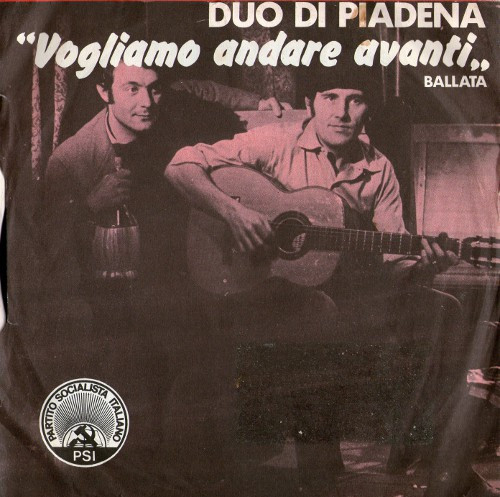 Pino Caruso / Duo Di Piadena - Basta Con La Libertà / Vogliamo Andare Avanti | Partito Socialista Italiano (SSP 4) - 2