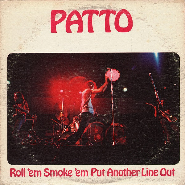 Patto - Roll 'Em Smoke 'Em Put Another Line Out | Island Records (SW-9322) - main Patto - Roll 'Em Smoke 'Em Put Another Line Out | Island Records (SW-9322) - main