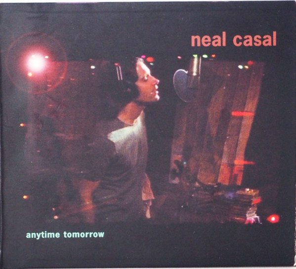 Neal Casal - Anytime Tomorrow CD | Fargo (FA20033) - main