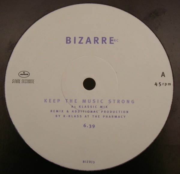 Bizarre Inc - Keep The Music Strong | Mercury (BIZDJ3)