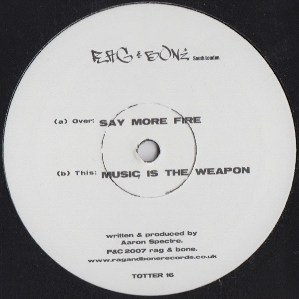 Aaron Spectre - Say More Fire | Rag & Bone (TOTTER 16)