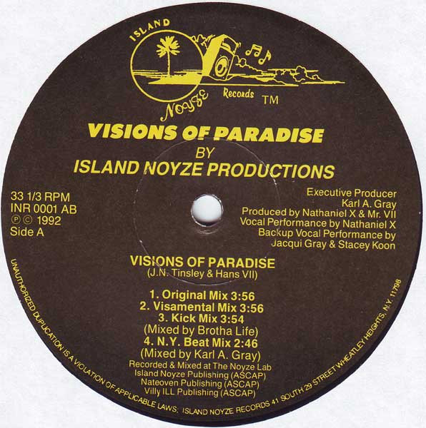 Island Noyze Productions - Visions Of Paradise / Vision' De Paraiso | Island Noyze Records (INR 0001 AB) - main Island Noyze Productions - Visions Of Paradise / Vision' De Paraiso | Island Noyze Records (INR 0001 AB) - main