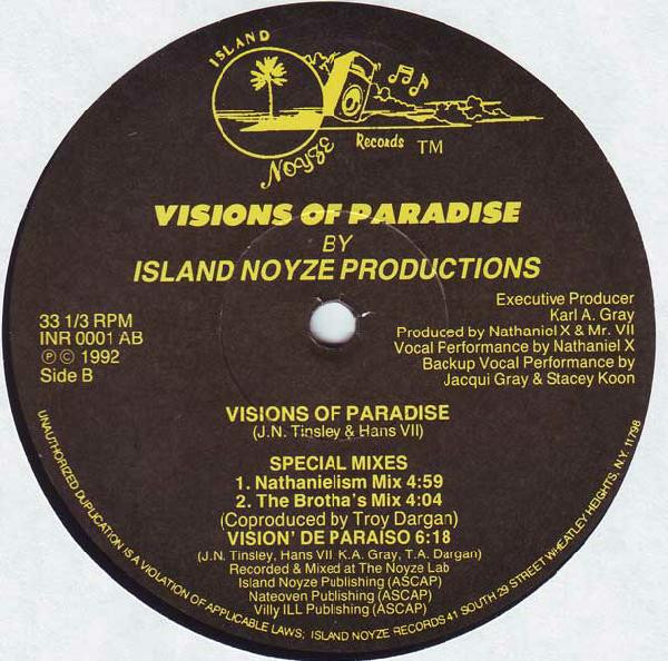 Island Noyze Productions - Visions Of Paradise / Vision' De Paraiso | Island Noyze Records (INR 0001 AB) - 2 Island Noyze Productions - Visions Of Paradise / Vision' De Paraiso | Island Noyze Records (INR 0001 AB) - 2