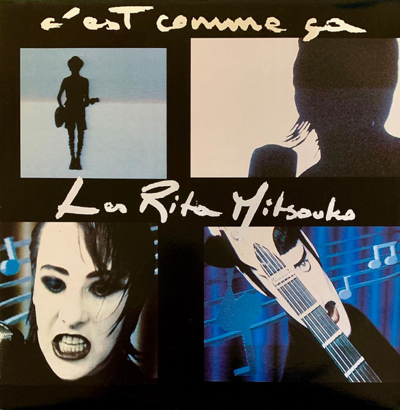 Les Rita Mitsouko - C'Est Comme Ça | Virgin (VINX 177) - main