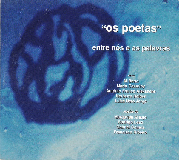 Os Poetas - Entre Nós E As Palavras | Columbia (COL 489269 2)