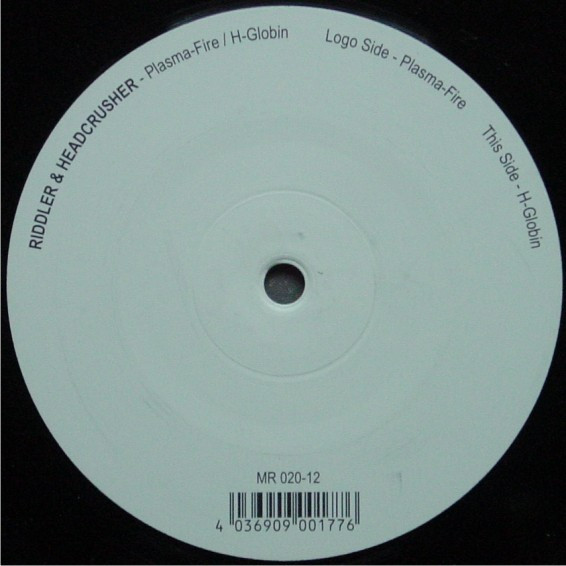 Riddler & Headcrusher - Plasma-Fire / H-Globin | Media Records Germany (MR 020-12) - main