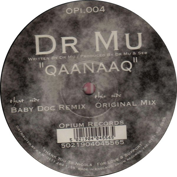 Dr. Mu - Qaanaaq | Opium Records (OPI.004)
