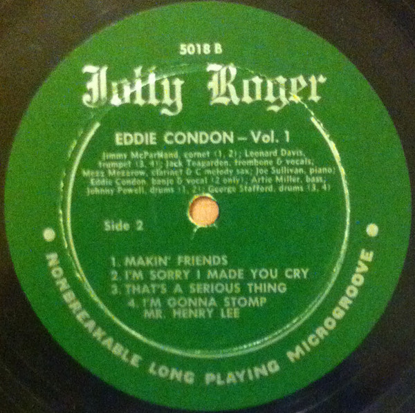 Eddie Condon And His Orchestra Featuring Pee Wee Russell - Volume One | Jolly Roger (5018) - 4