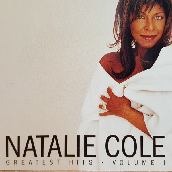 Natalie Cole - Greatest Hits • Volume I | Elektra (CD 62582)