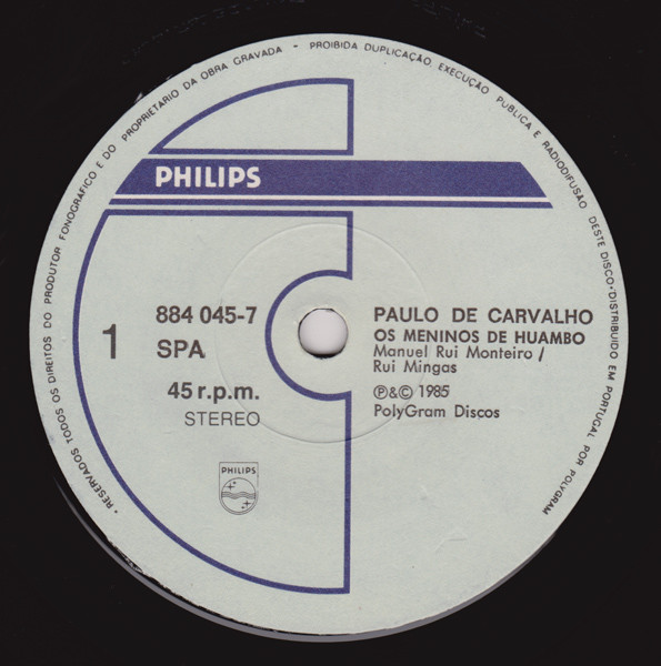 Paulo De Carvalho - Os Meninos De Huambo | Philips (884 045-7) - 3 Paulo De Carvalho - Os Meninos De Huambo | Philips (884 045-7) - 3