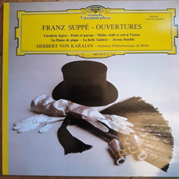 Franz von Suppé - Herbert von Karajan - Berliner Philharmoniker - Ouvertures | Deutsche Grammophon (2530 051) - main Franz von Suppé - Herbert von Karajan - Berliner Philharmoniker - Ouvertures | Deutsche Grammophon (2530 051) - main