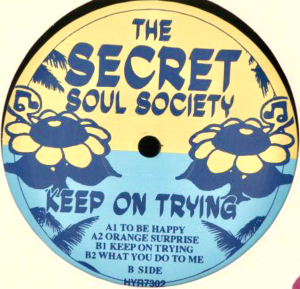 Secret Soul Society - Keep On Trying | Hell Yeah Recordings (HYR7302) Secret Soul Society - Keep On Trying | Hell Yeah Recordings (HYR7302)