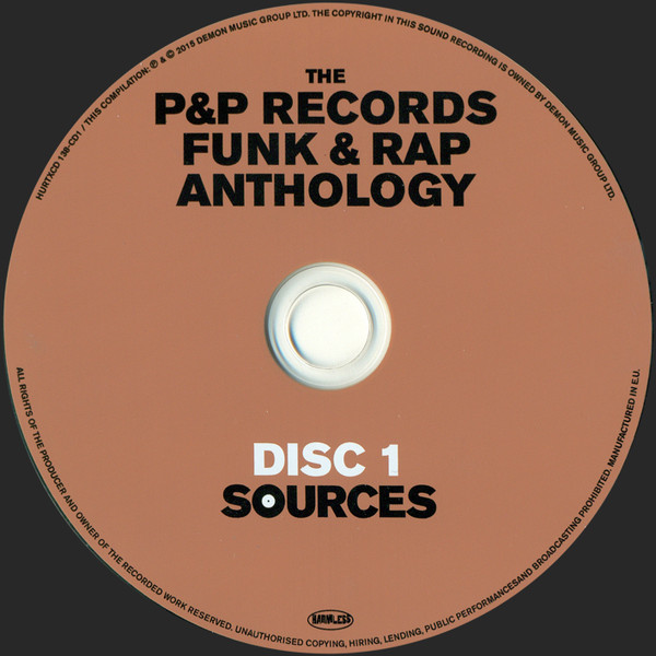 Various - The P&P Records Funk & Rap Anthology | Harmless (HURTXCD 138) - 2 Various - The P&P Records Funk & Rap Anthology | Harmless (HURTXCD 138) - 2