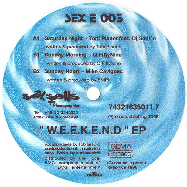 Various - "W.E.E.K.E.N.D" EP | Sex Sells Phonographics (SEX E 003)