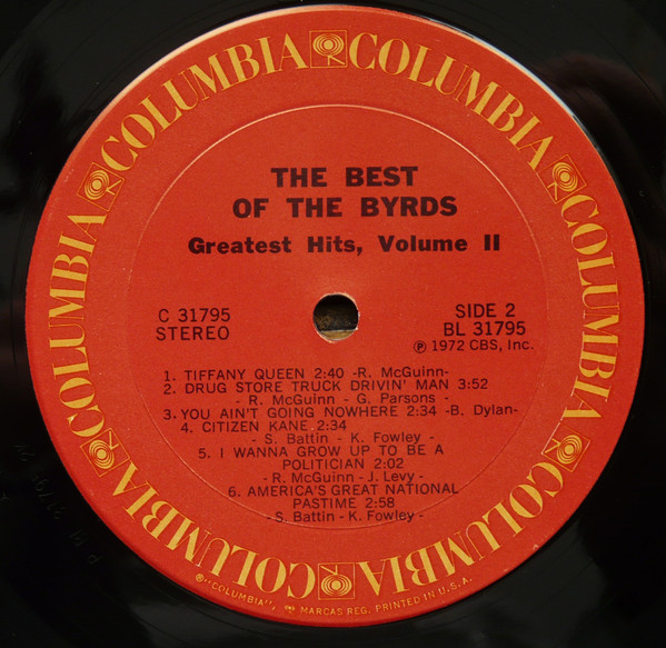 The Byrds - The Best Of The Byrds - Greatest Hits, Volume II | Columbia (C 31795) - 4