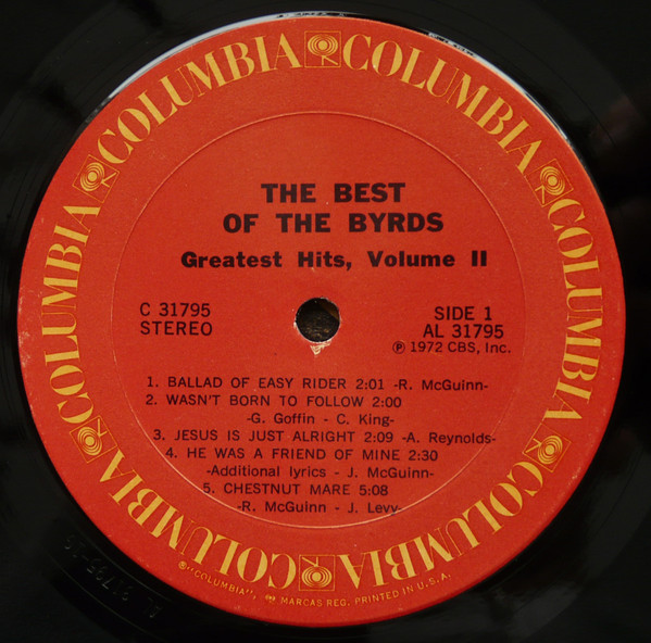 The Byrds - The Best Of The Byrds - Greatest Hits, Volume II | Columbia (C 31795) - 3