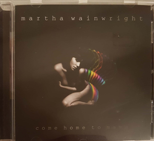 Martha Wainwright - Come Home To Mama | V2 (VVR714216)
