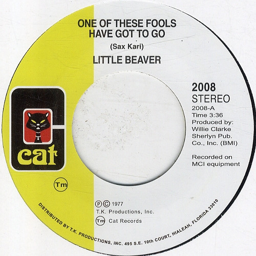 Little Beaver - One Of These Fools Have Got To Go / Concrete Jungle | Cat (2008)