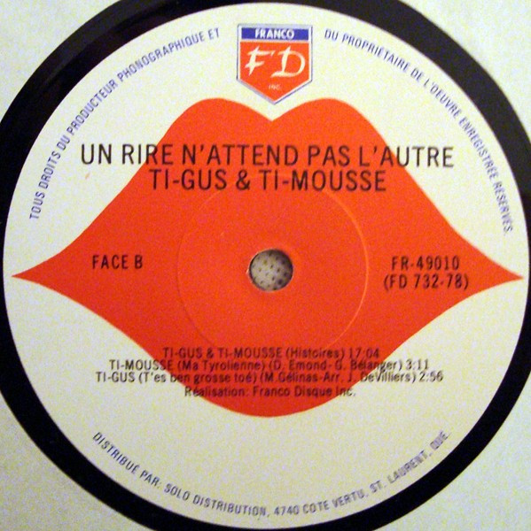 Ti-Gus Et Ti-Mousse - Un Rire N'attend Pas L'autre | Franco Disque Inc. (FR-49010) - 4