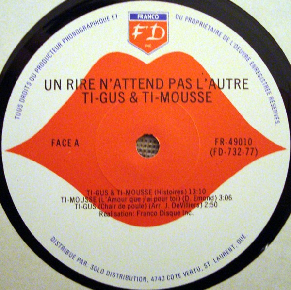Ti-Gus Et Ti-Mousse - Un Rire N'attend Pas L'autre | Franco Disque Inc. (FR-49010) - 3