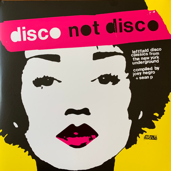 Various - Disco Not Disco (Leftfield Disco Classics From The New York Underground) | Strut (STRUT204LP)