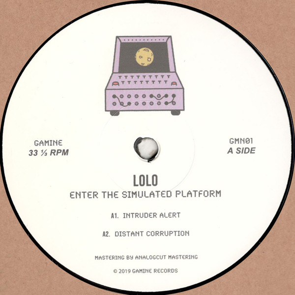 Lo-Lo. - Enter The Simulated Platform | Gamine (GMN01)