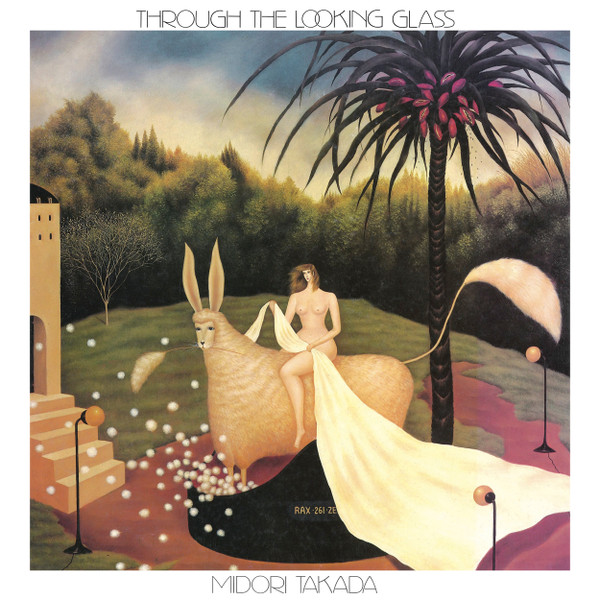 Midori Takada - Through The Looking Glass | Palto Flats (PFLP 006)