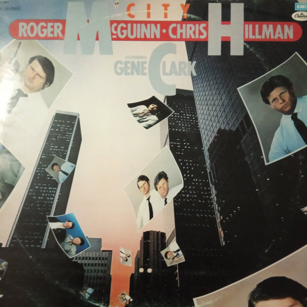 McGuinn, Clark & Hillman - City | Capitol Records (10C 064-086075) - main