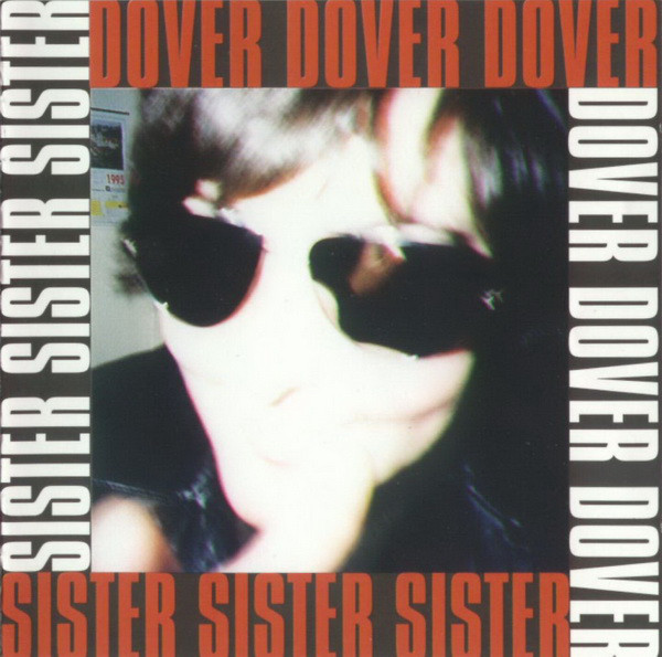 Dover - Sister | Subterfuge Records (210744SUB)