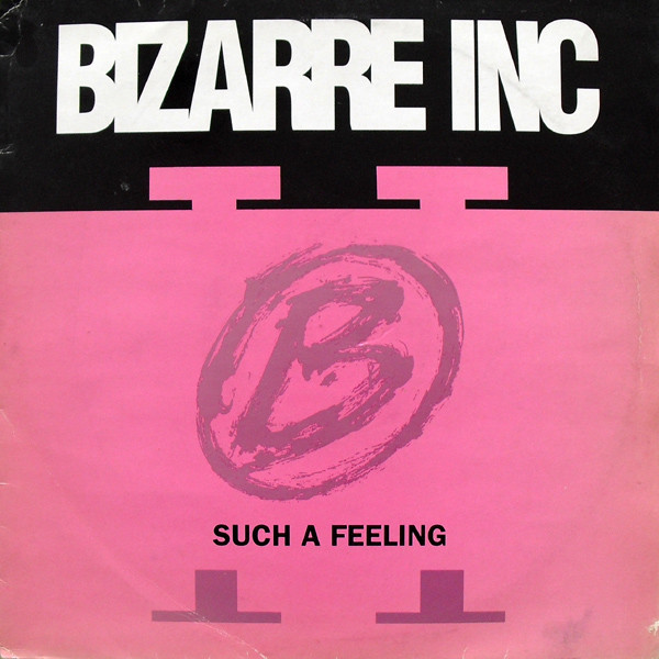 Bizarre Inc - Such A Feeling | Vinyl Solution (STORM 32)