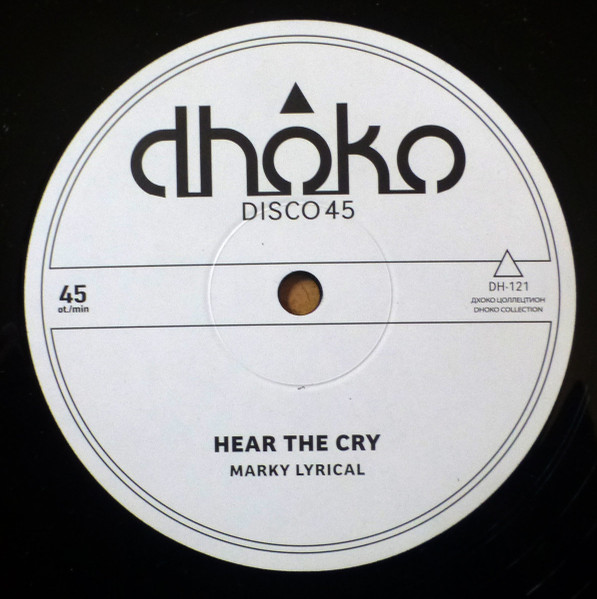 Sons of Manji , Marky Lyrical - Waache Watoto Wacheze / Hear The Cry | Dhoko (DH-121) - 3